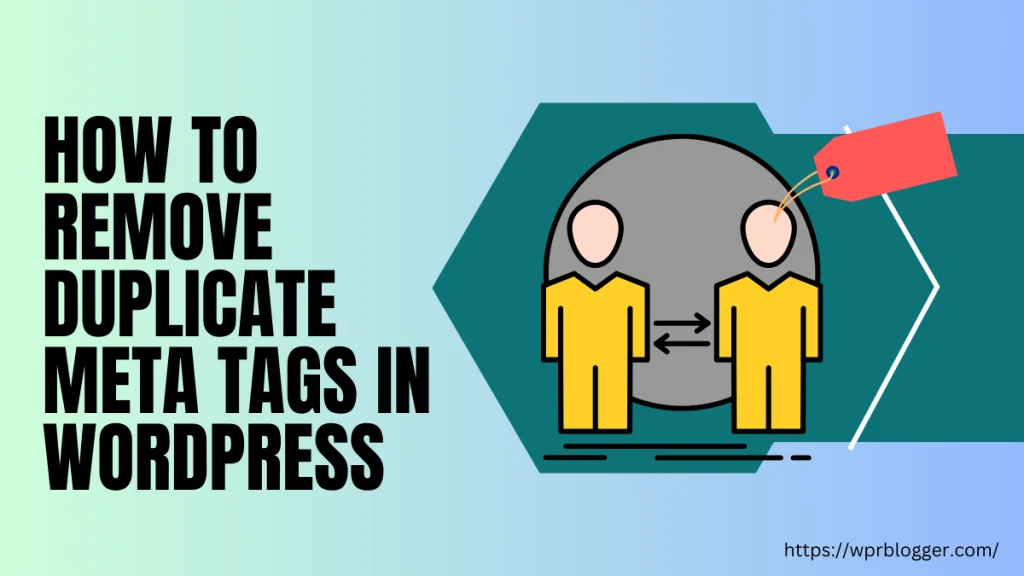 How to Remove Duplicate Meta Tags in WordPress - featured image