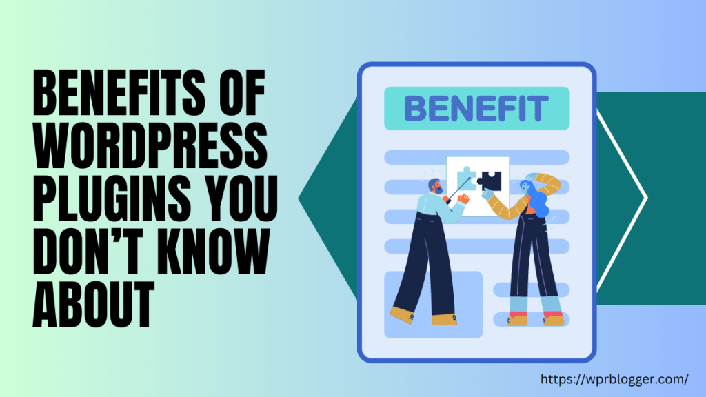 Benefits of WordPress Plugins - featured image