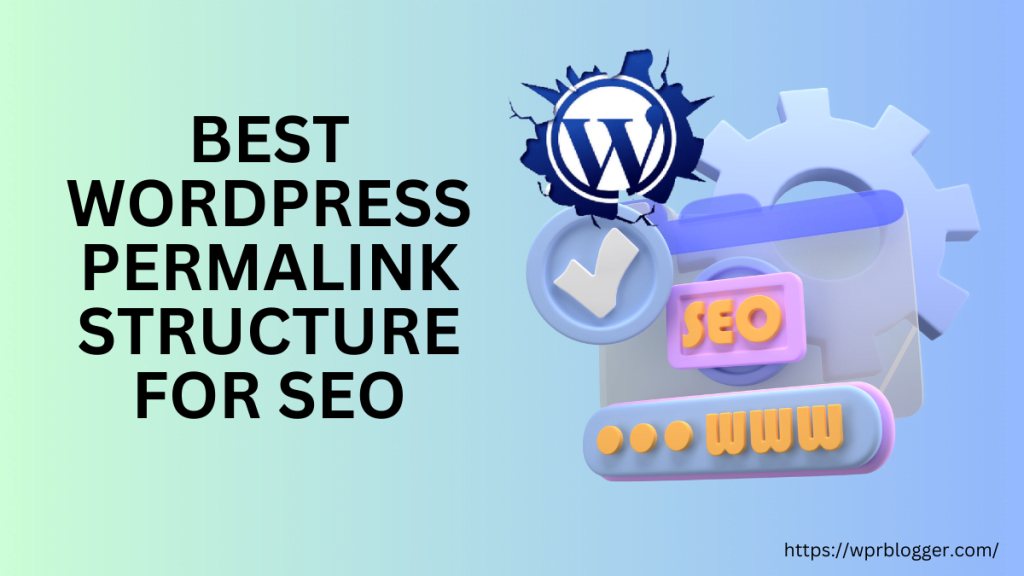 Best WordPress Permalink Structure For SEO - featured image