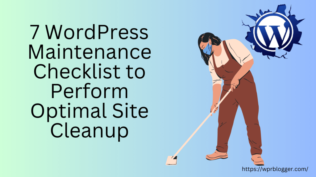 WordPress Maintenance Checklist - featured image for the post