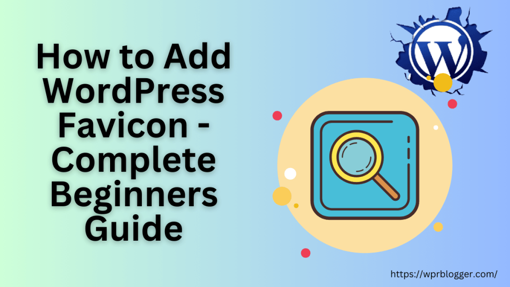 How to Add WordPress Favicon - featured image