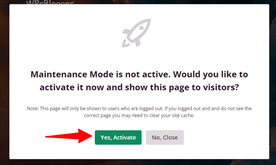 SeedProd dialog box to activate the maintenance mode page