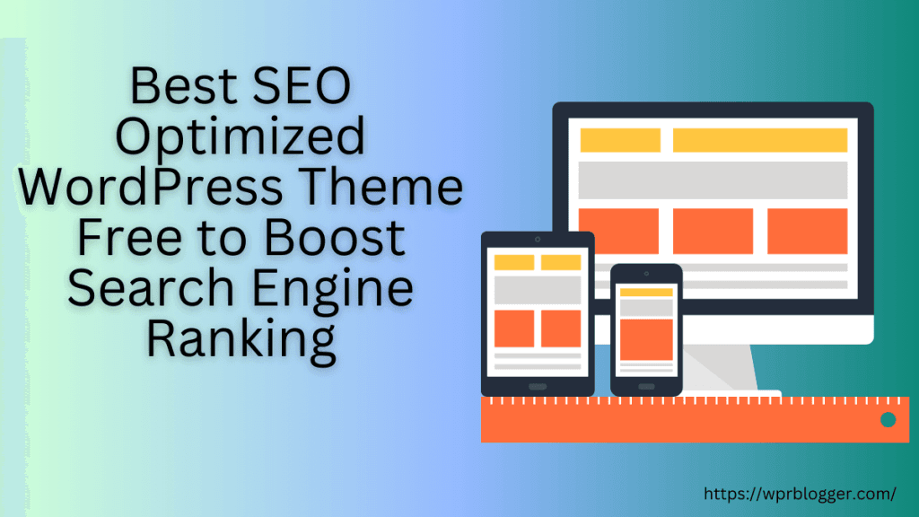 Graphic illustration titled Best SEO Optimized WordPress Theme Free featuring a monitor, tablet, and smartphone.