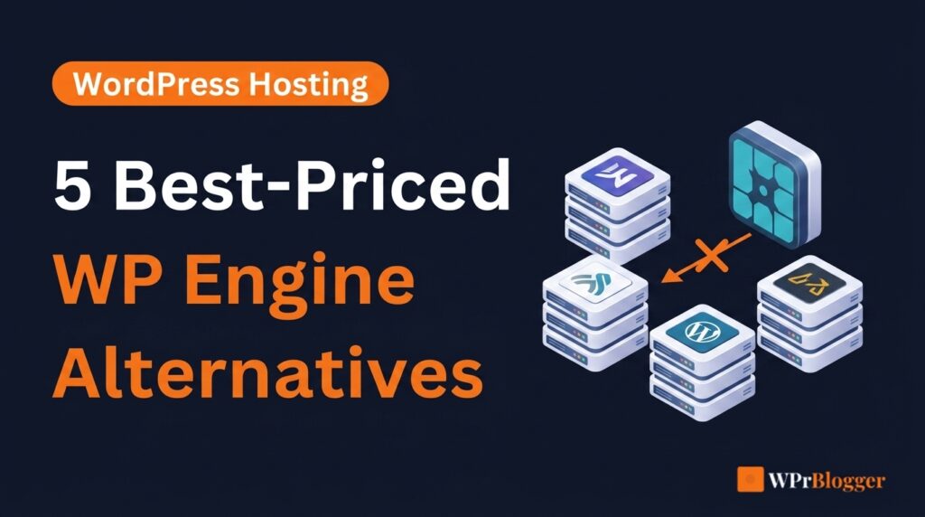 Best priced WP Engine alternatives blog post banner graphic showing server stack logos.