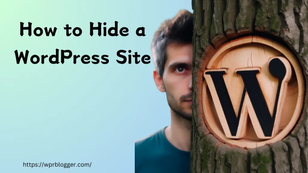 How to Hide WordPress Sites - featured image