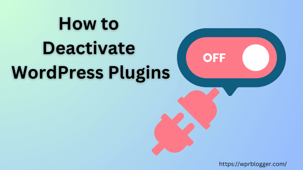 How to Deactivate WordPress Plugins - featured image