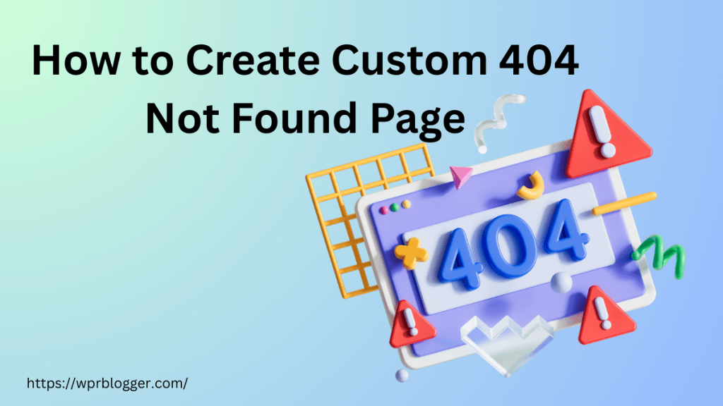 How to Create Custom 404 Not Found Page - featured image