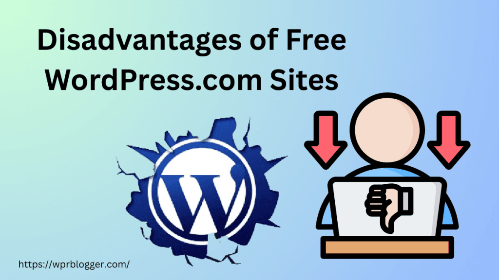 Disadvantages of Free WordPress.com Sites - featured image