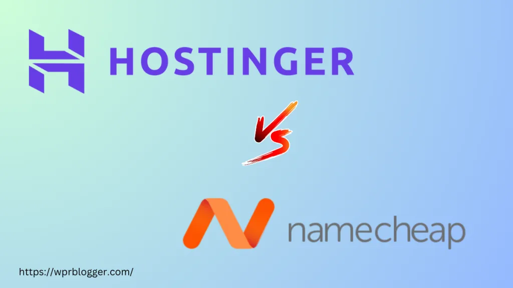 A comparison graphic featuring the logos of web hosting companies Hostinger and Namecheap against a light blue and green gradient background. The Hostinger logo, in purple with its distinct "H" icon, is positioned at the top. A stylized red and orange "vs" symbol sits in the center, and the Namecheap logo, with its orange "N" icon and grey text, is placed at the bottom. The website URL "https://wprblogger.com/" is visible in the bottom left corner.
