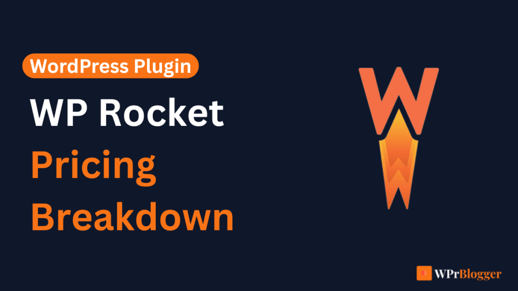 WP Rocket pricing breakdown banner showing WordPress plugin pricing guide with WP Rocket logo.