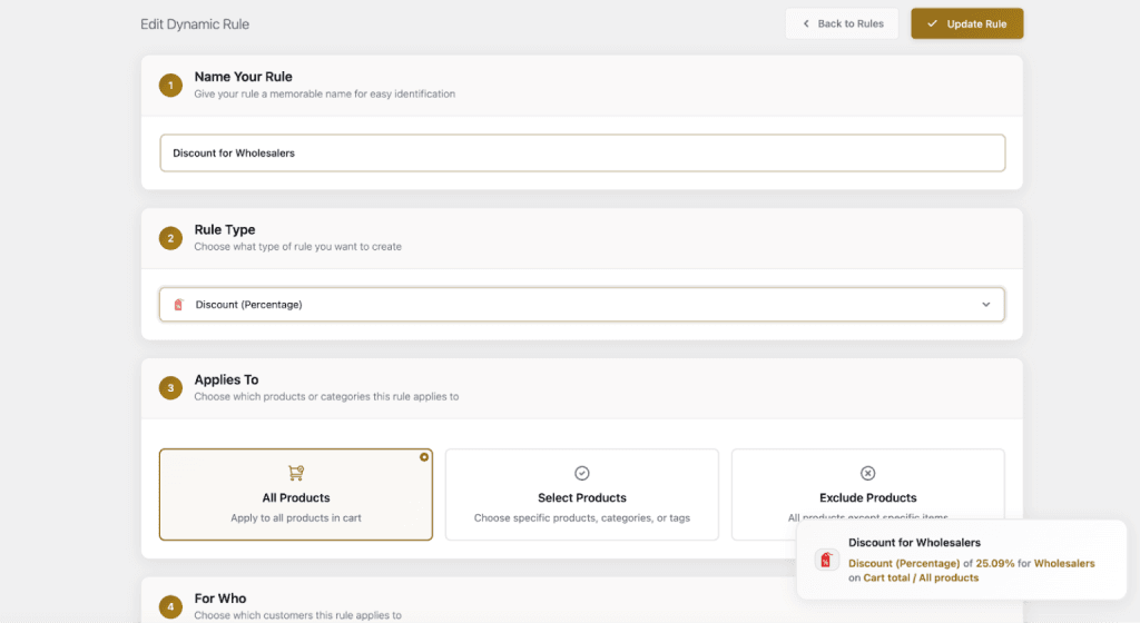 b2bking dynamic discount rule wholesaler configuration B2BKing dynamic rule editor showing a 25.09 percent discount configuration for wholesalers applied to all products.