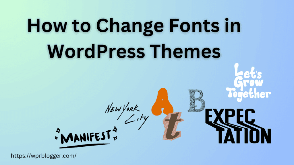 Featured image illustration for a guide on how to change fonts in WordPress themes.