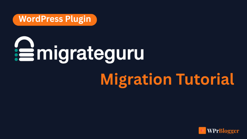 Featured image for a Migrate Guru WordPress plugin migration tutorial showing the MigrateGuru logo and the text Migration Tutorial.