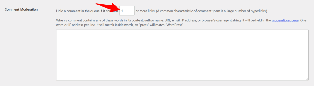 wordpress comment moderation link queue settings WordPress Comment Moderation settings page with a red arrow pointing to a text box configured to hold a comment in the queue if it contains 1 or more links.