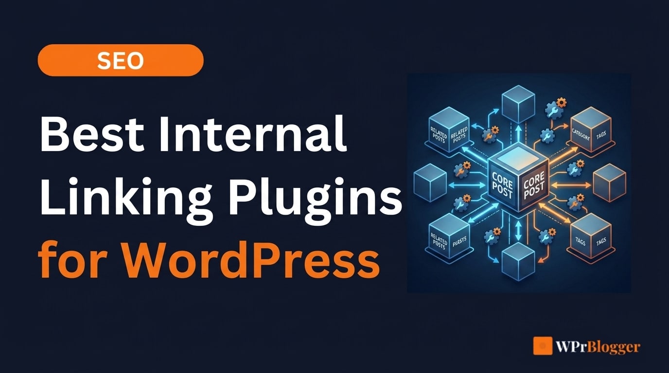 Best internal linking plugins for WordPress blog post banner graphic showing connected post network diagram.