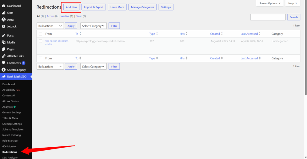 how to add new redirects in rank math Rank Math SEO Redirections dashboard in WordPress showing the Add New button highlighted and an existing 301 redirect, with a red arrow pointing to the Redirections menu.